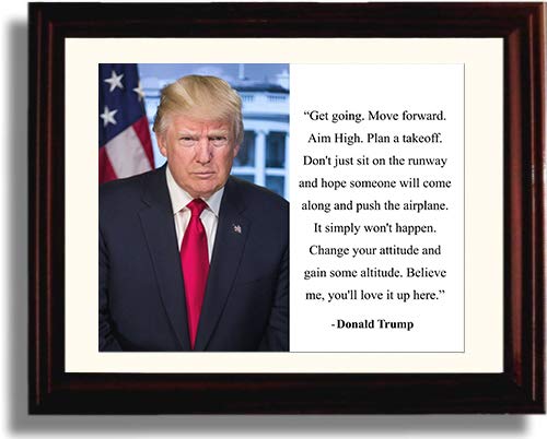 8x10 Framed Donald Trump Print - Presidential Quote Framed Print - History FSP - Framed   