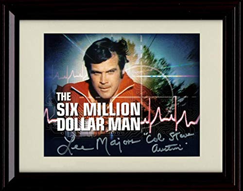 Unframed The Six Million Dollar Man - Lee Majors - Autograph Replica Print Unframed Print - Television FSP - Unframed   