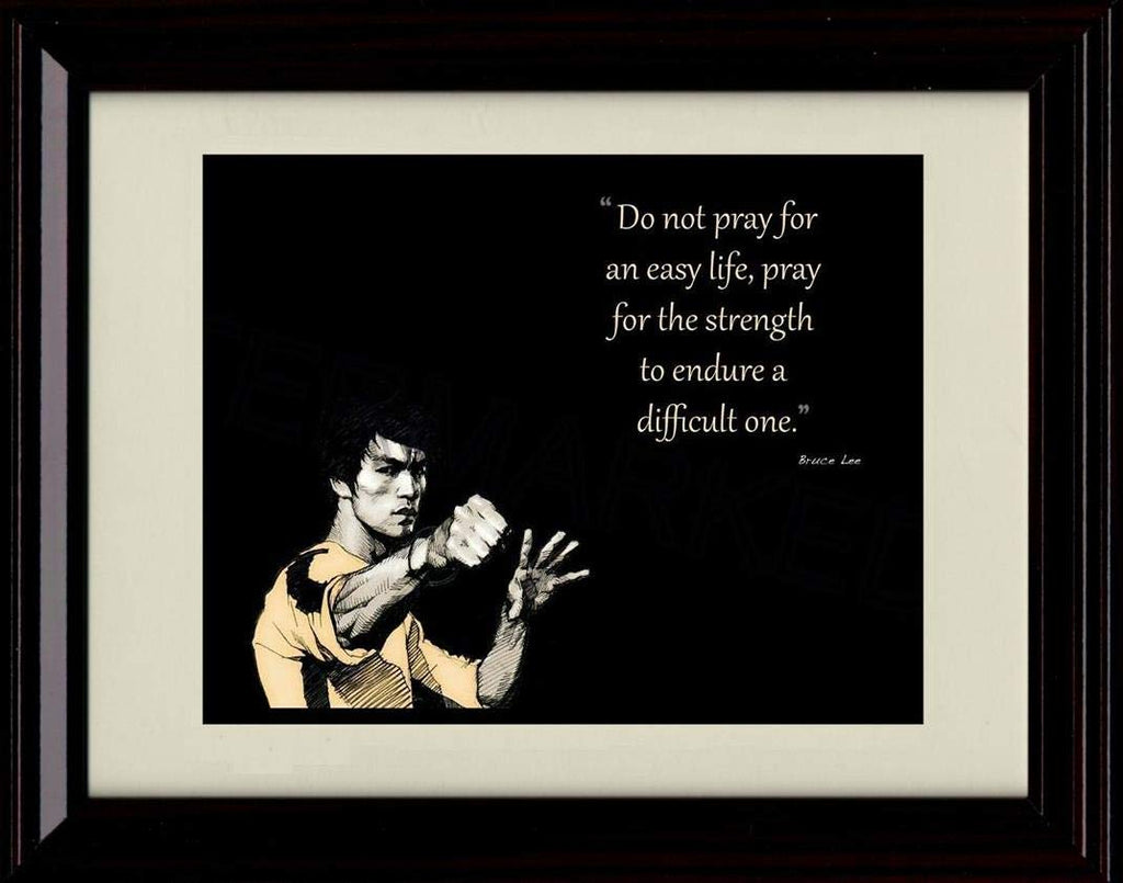 Unframed Bruce Lee Quote - Pray for Strength Unframed Print - Other FSP - Unframed   