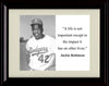 16x20 Framed Jackie Robinson Quote - Your Life Matters Gallery Print - Other FSP - Gallery Framed   