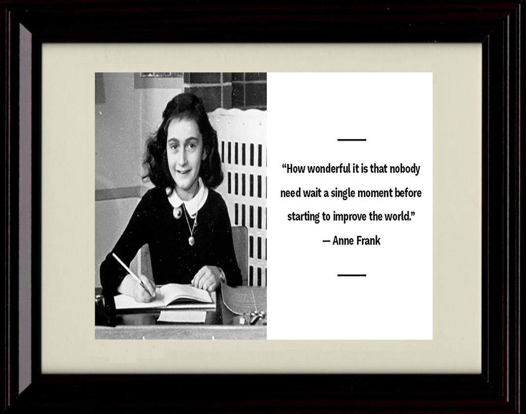 Unframed Anne Frank Quote - Change The World Unframed Print - Other FSP - Unframed   