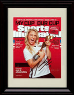 Unframed Julie Johnston Autograph Replica Print - Sports Illustrated My Cup Our Cup Unframed Print - Soccer FSP - Unframed   