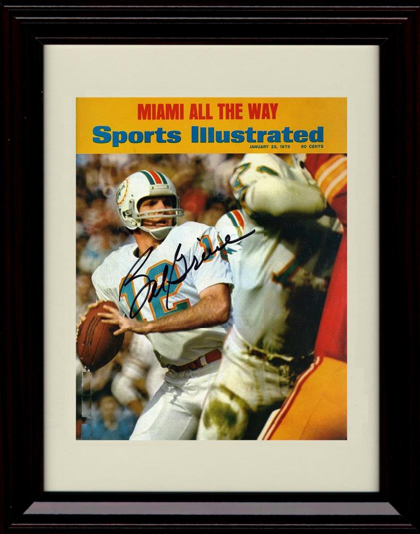 Unframed Bob Griese - Miami Dolphins Autograph Promo Print - Super Bowl Sports  Illustrated 1973 Unframed Print - Pro Football FSP - Unframed   