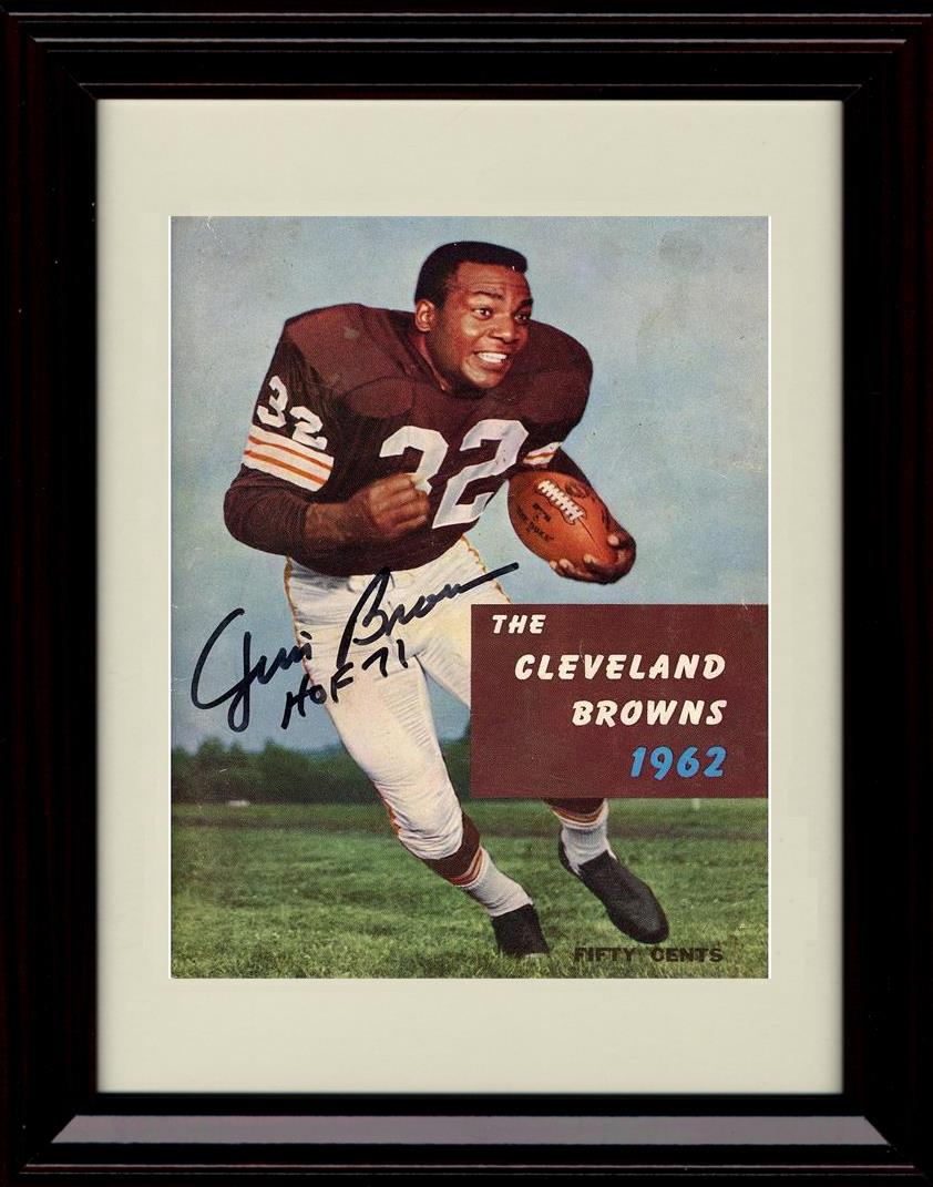 8x10 Framed Jim Brown - Cleveland Browns Autograph Promo Print - Running The Ball  1962 Cleveland Brown HOF 71 Framed Print - Pro Football FSP - Framed   