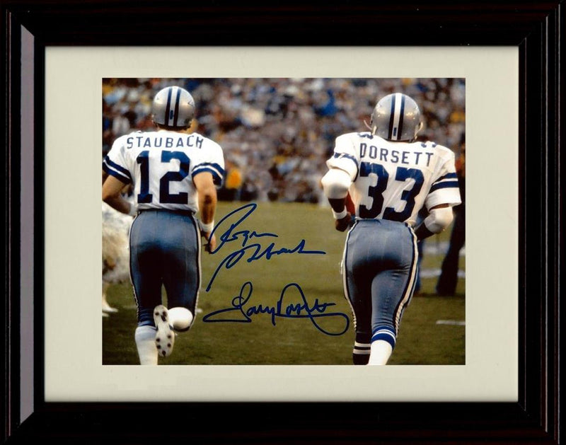 8x10 Framed Stauback And  Dorsett - Dallas Cowboys Autograph Promo Print - Onto The Field Framed Print - Pro Football FSP - Framed   