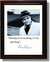 Unframed Vince Lombardi "Winning is the Only Thing" - Green Bay Packers Autograph Promo Print Unframed Print - Pro Football FSP - Unframed   